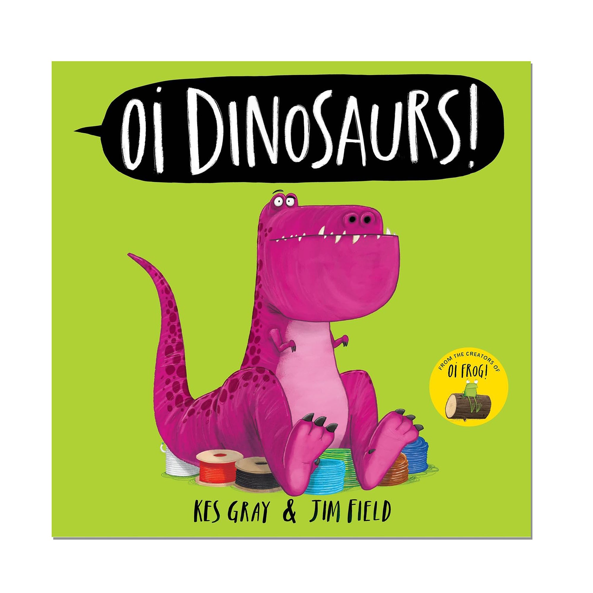 Oi Dinosaurs! paperback book